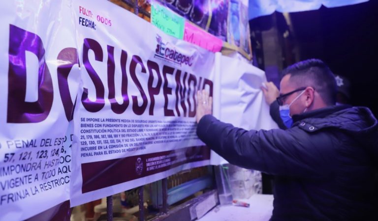 Suspenden seis negocios y dos fiestas en Ecatepec por venta irregular de alcohol y aglomeración de personas sin medidas de higiene