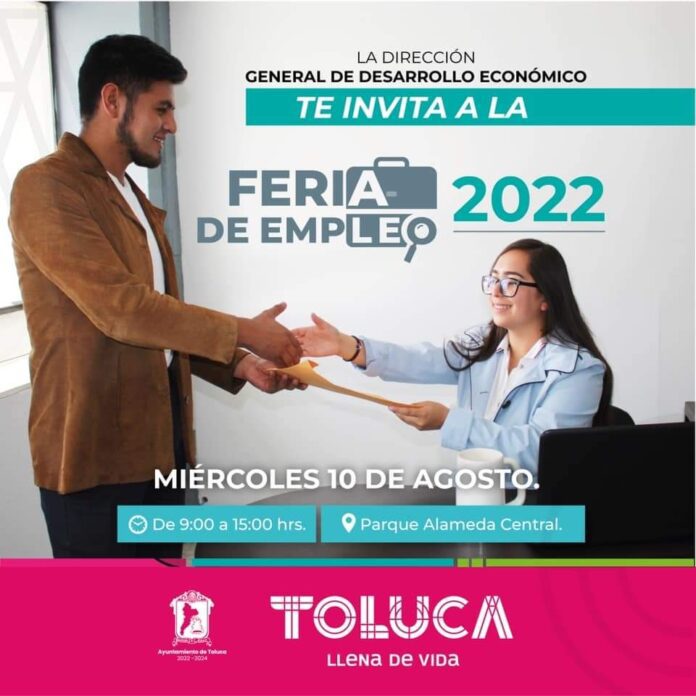 Ofertarán empleos en la Feria el Empleo Toluca 2022