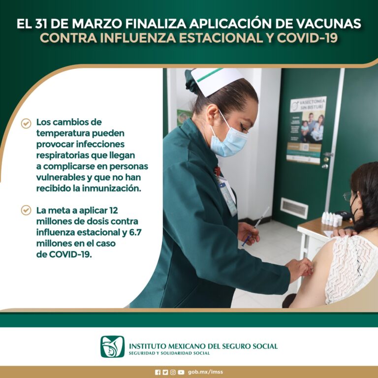 El 31 de marzo finaliza aplicación de vacunas contra influenza estacional y COVID-19: IMSS