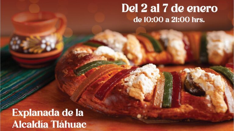 Tláhuac celebra el Día de Reyes con Expo-Venta de Rosca