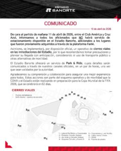 Boletín de prensa Estadio Banorte NO estacionamiento América vs Cruz Azul.